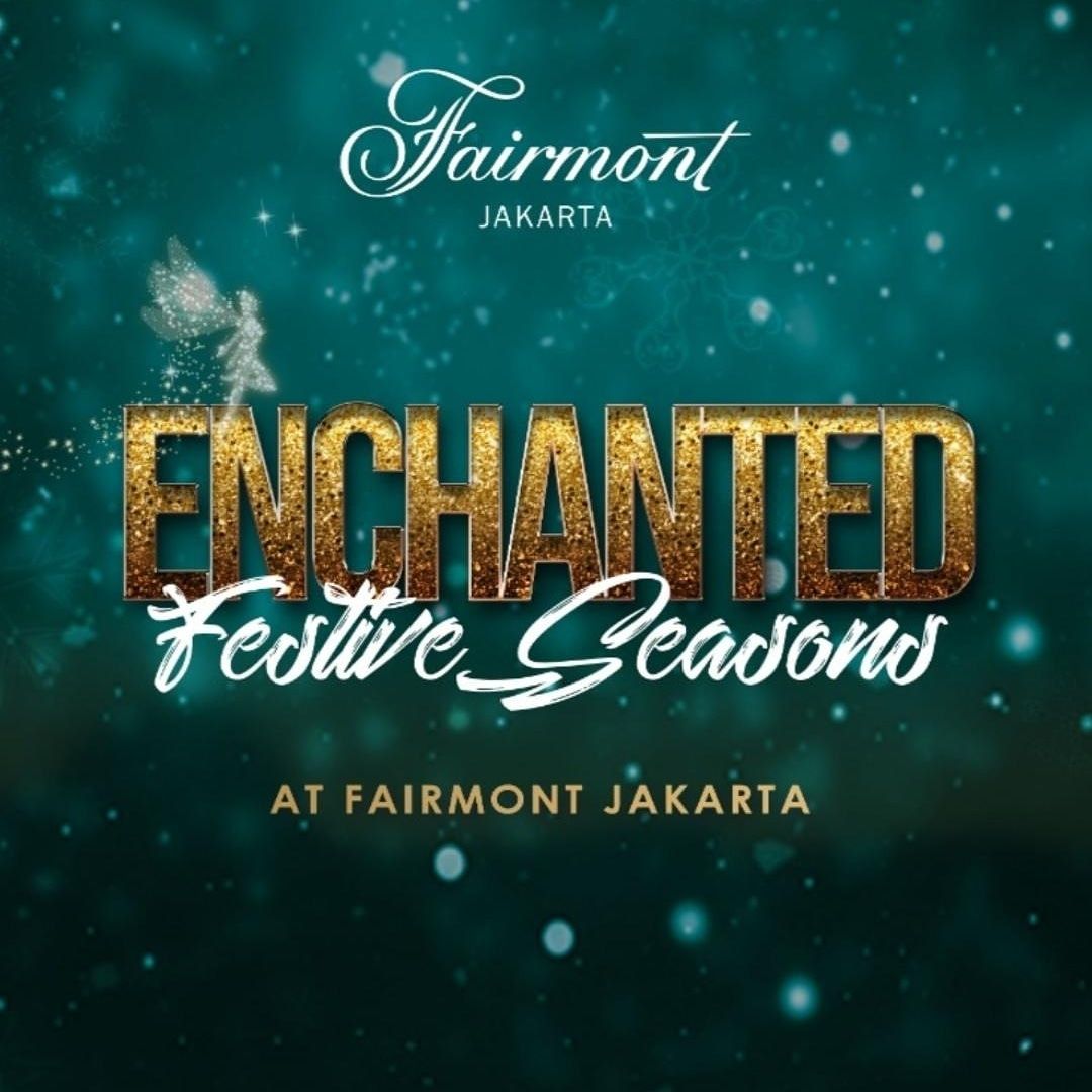 acara fairmont di Jakarta