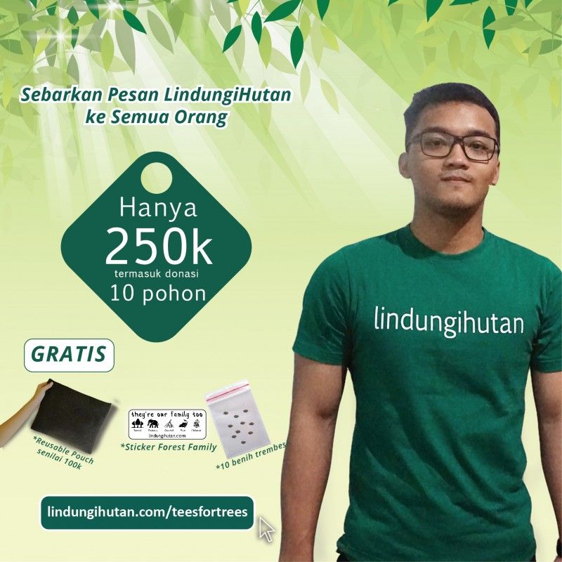 Salah satu kampanye di LindungiHutan 