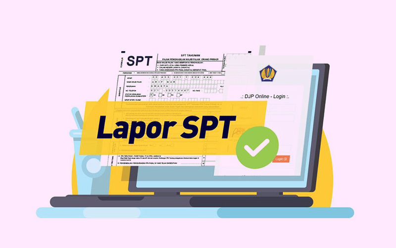 8 Langkah Mudah Membuat Laporan SPT Online atau Lewat e-Filling