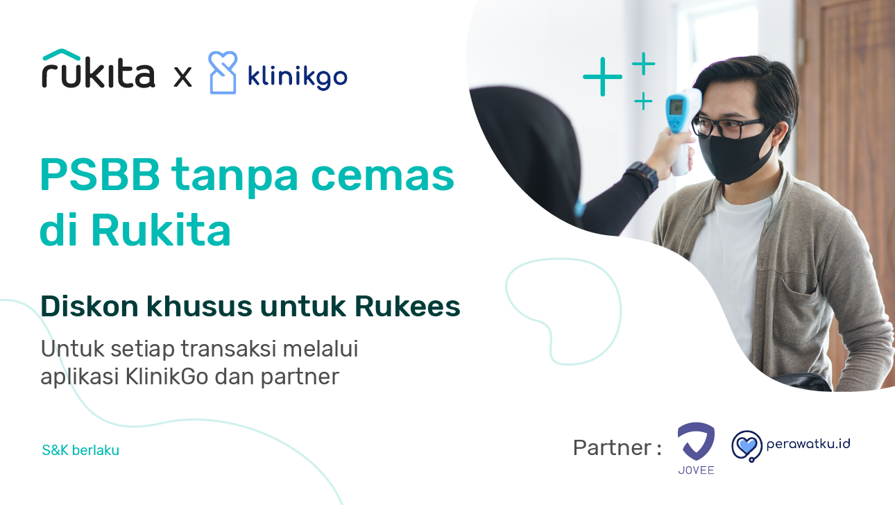 Sehat Bareng Rukita dan KlinikGo |  Diskon 10% Produk dan Layanan untuk Rukees!