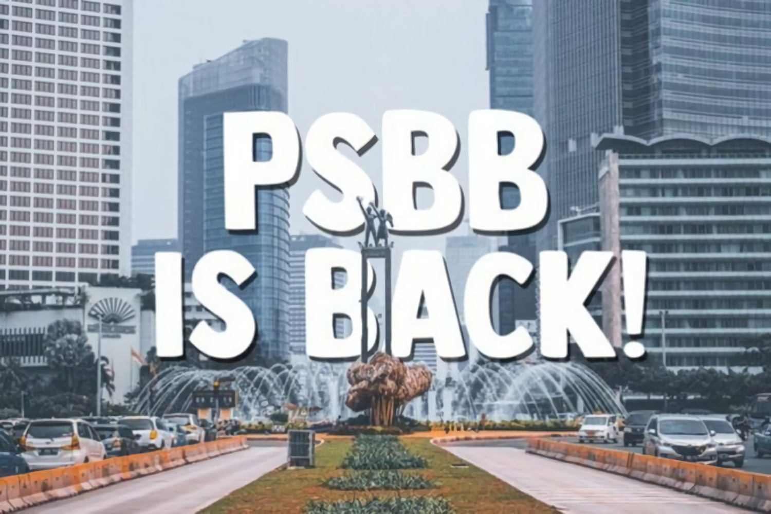 Jakarta Tarik Rem Darurat! Ini Timeline PSBB Jakarta dari April hingga September 2020