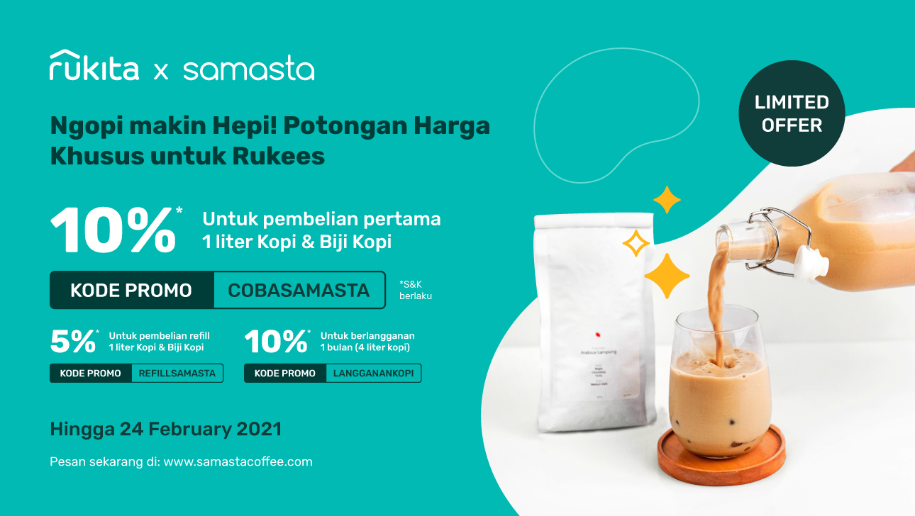 Ngopi Enak Bareng Rukita dan Samasta, Yuk! Diskon Hingga 10% untuk Rukees!