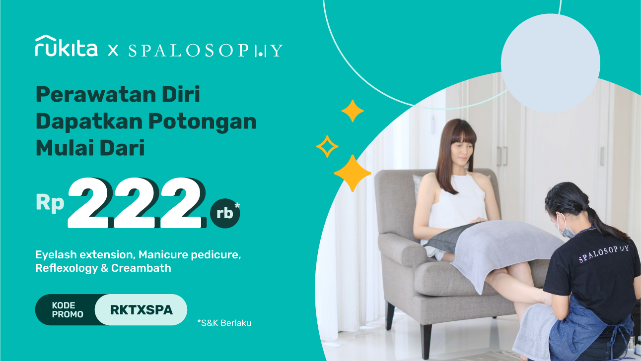 Rukita x Spalosophy: Spa Bintang 5 di Coliving dengan Harga Miring!