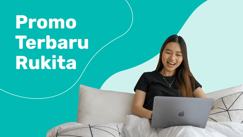 3 Promo Diskon Rukita di Januari 2021 | Bisa Hemat hingga 4 Juta!