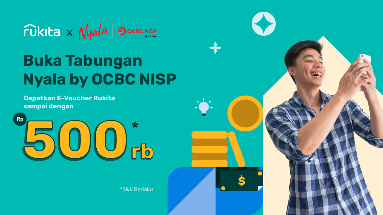 Rukita x OCBC NISP: Nabung Bikin Untung Dapat Voucher hingga 500K!