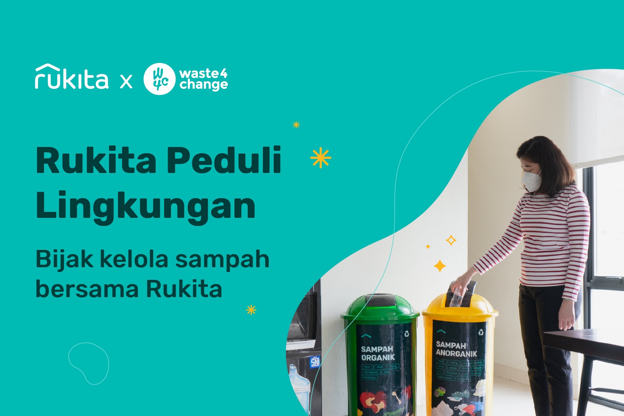 Rukita Peduli Lingkungan, Kolaborasi Rukita x Waste4Change untuk Indonesia