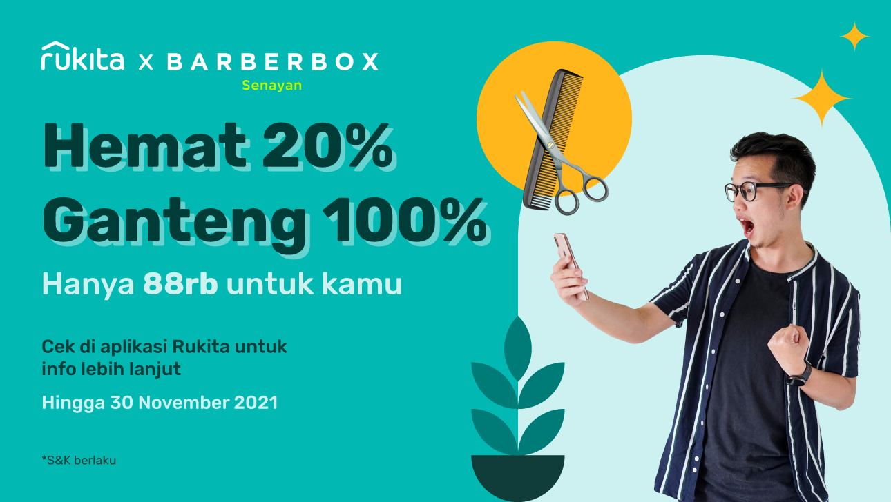 Gaya Rambut Baru dengan Promo Spesial Rukita x Barberbox!