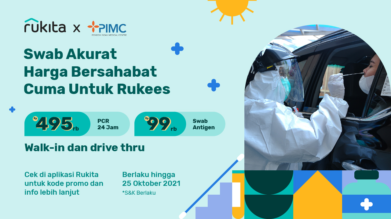 Rukita x PIMC: Harga Spesial Swab Covid-19 dan Layanan Medis untuk Rukees!