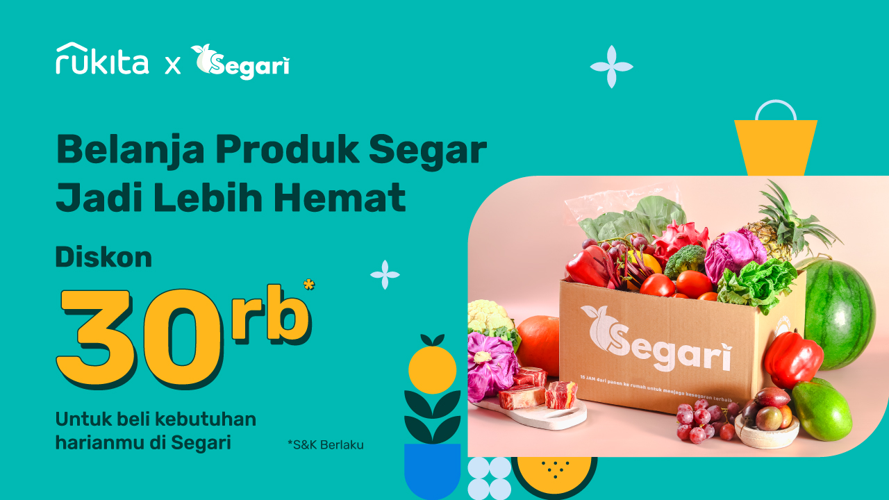 Rukita x Segari: Diskon 30K Belanja Bahan Segar Plus Ongkir Gratis