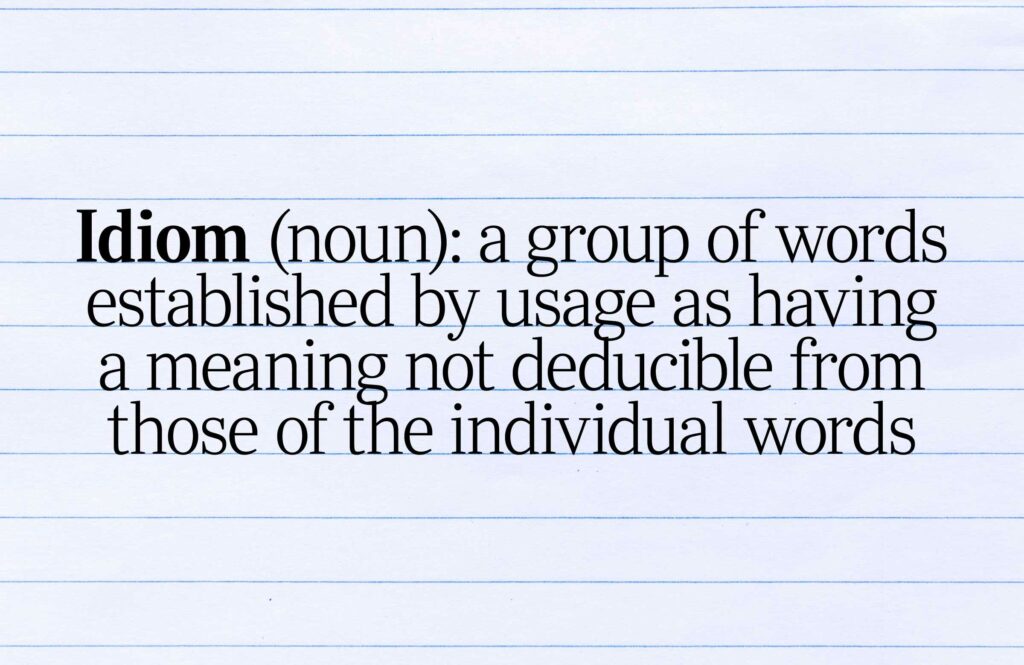 Ungkapan adalah Idiom, Ini 40 Contoh Kalimat dan Artinya