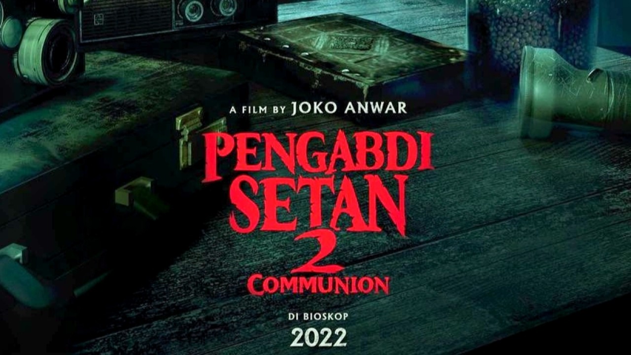 Kapan Pengabdi Setan 2 Tayang? Ini Fakta Menarik Pengabdi Setan 2: Communion!