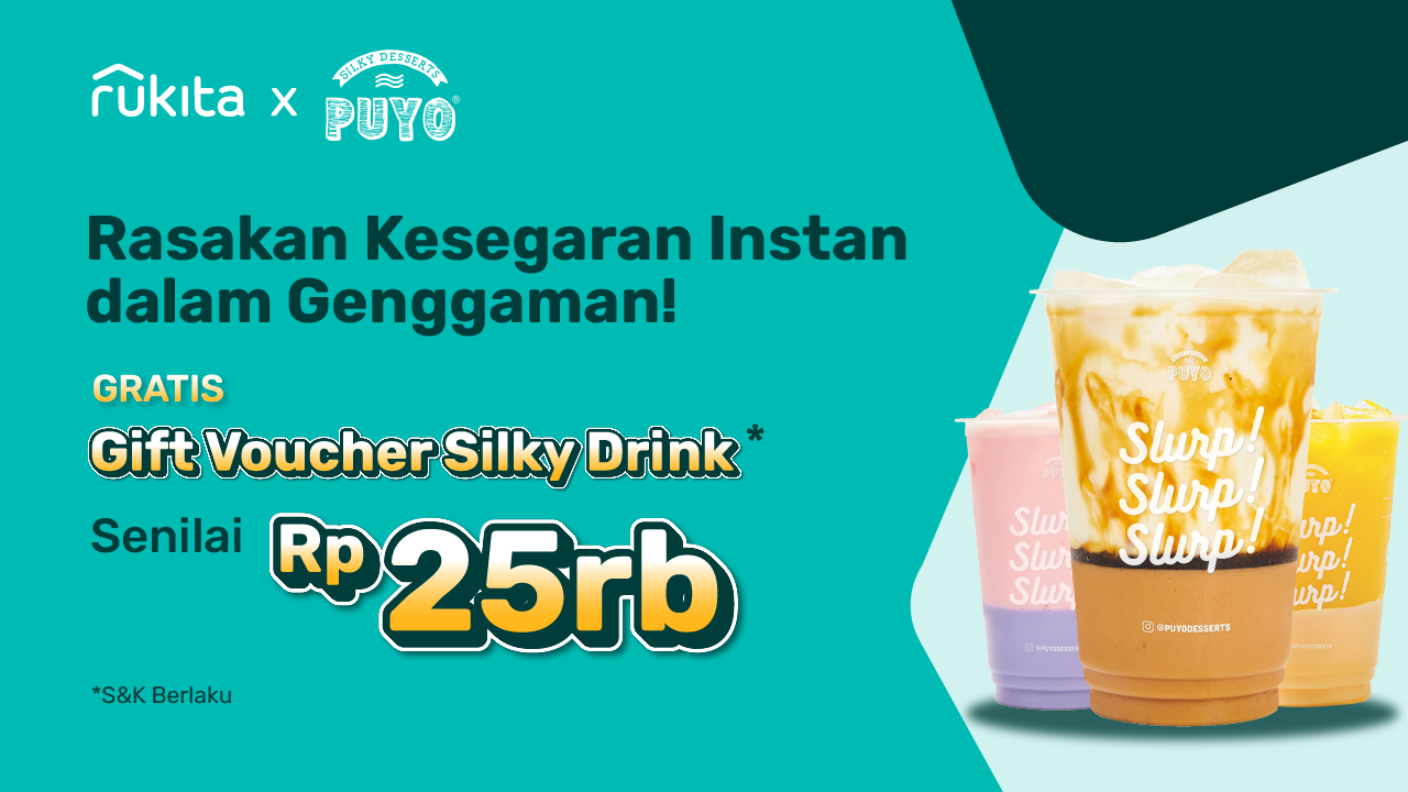 Rukita x Puyo: Naikin Mood dengan Promo Free Silky Drink