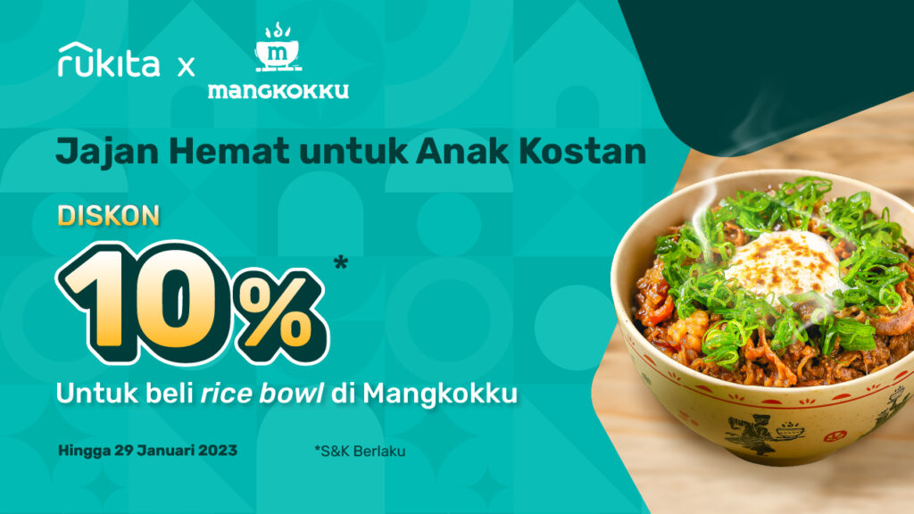 Promo Rukita x Mangkokku Makan Rice Bowl Lezat Makin Hemat Pakai