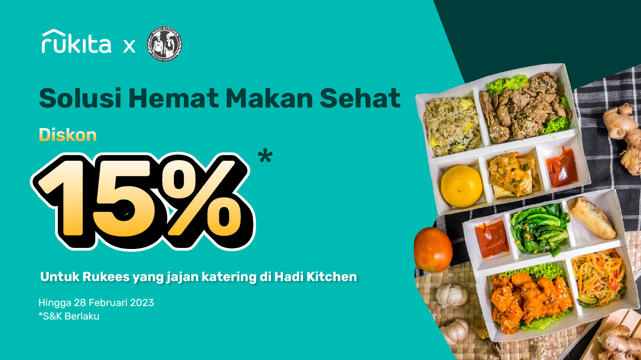 Rukita x Hadi Kitchen: Mau Diet Sehat dan Hemat? Yuk, Ambil Diskonnya!