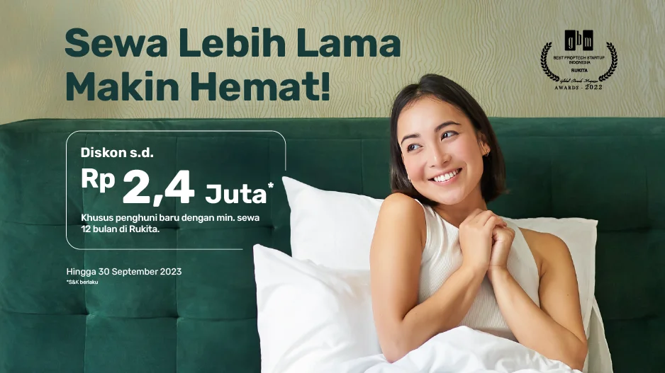 Promo Rukita Bulan Ini: Tinggal Lebih Lama Makin Hemat di September 2023