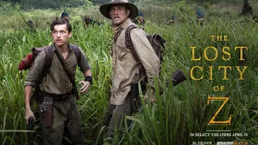 Sinopsis dan Pemeran Film The Lost City of Z, Penemuan Kota Kuno di Hutan Amazon