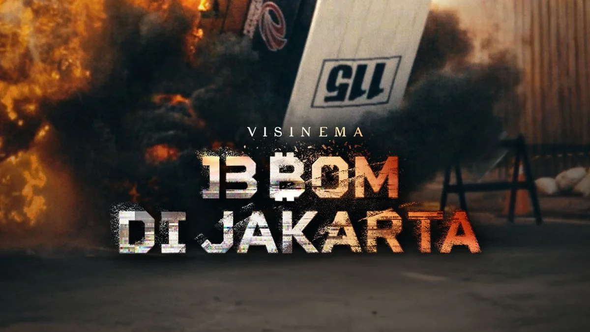 Sinopsis dan Fakta Menarik Film 13 Bom di Jakarta, Jadi Film Action Indonesia Terbesar Tahun Ini