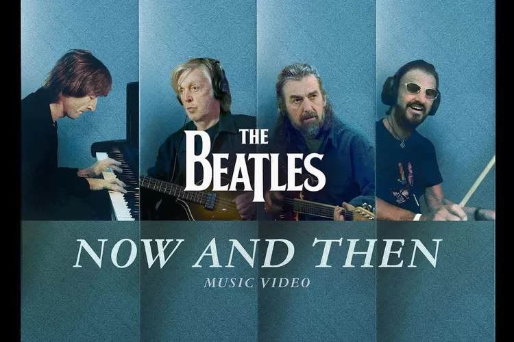 Now and Then, Lagu The Beatles Terpopuler dan Terakhir yang Bikin Penggemar Emosional